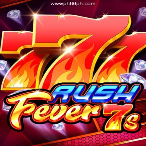 RushFever7s: A Thrilling Casino Game Experience at PH66